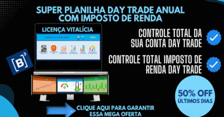 Super Planilha Day Trade Anual Com Imposto de Renda (VITALÍCIA)