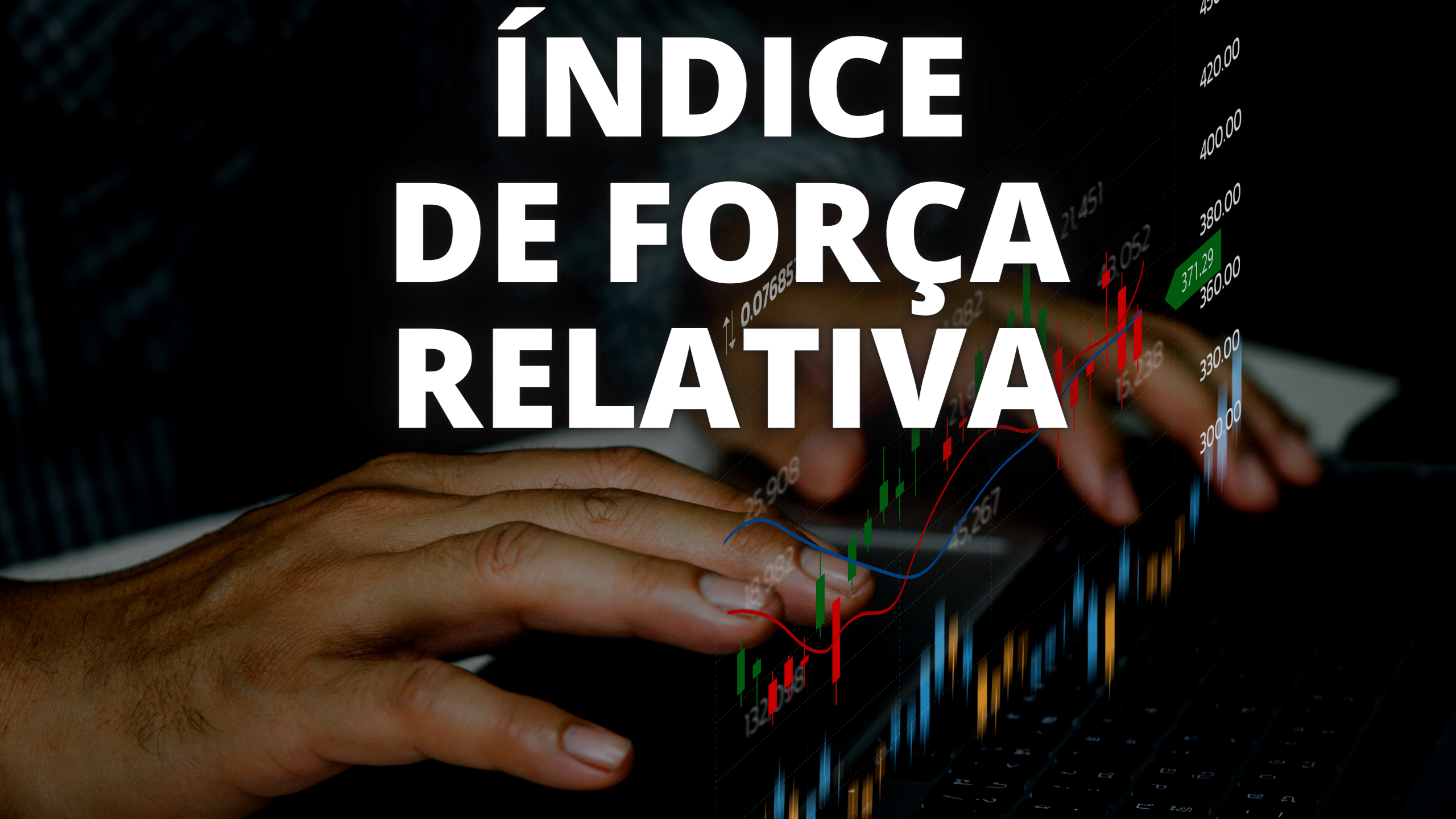 Índice de Força Relativa